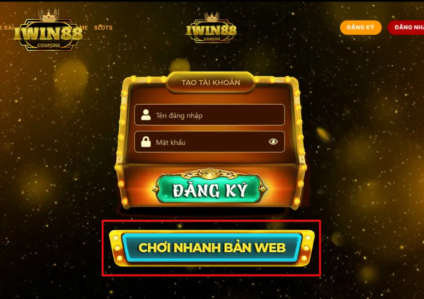 Nhấn vào dòng chữ CHƠI NHANH BẢN WEB